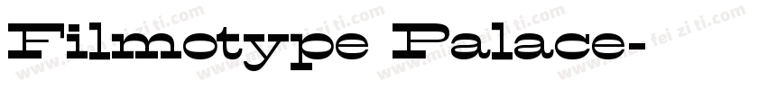 Filmotype Palace字体转换